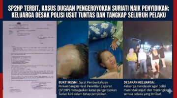 SP2HP Terbit, Kasus Dugaan Pengeroyokan Suriati Naik Penyidikan; Keluarga Desak Polisi Usut Tuntas dan Tangkap Seluruh Pelaku